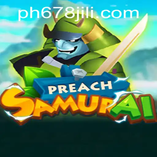 PreachSamurai: The Revolutionary Game Captivating Gamers Worldwide