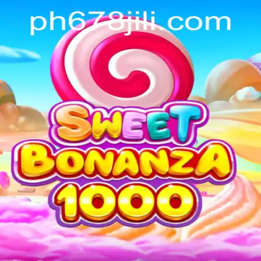 Explore the Exciting World of SweetBonanza1000